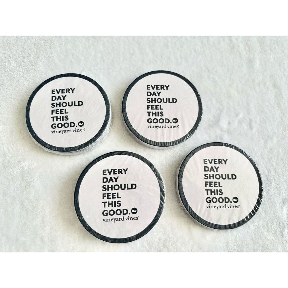 EVERY DAY SHOULD FEEL THIS GOOD. vineyard vines coasters
